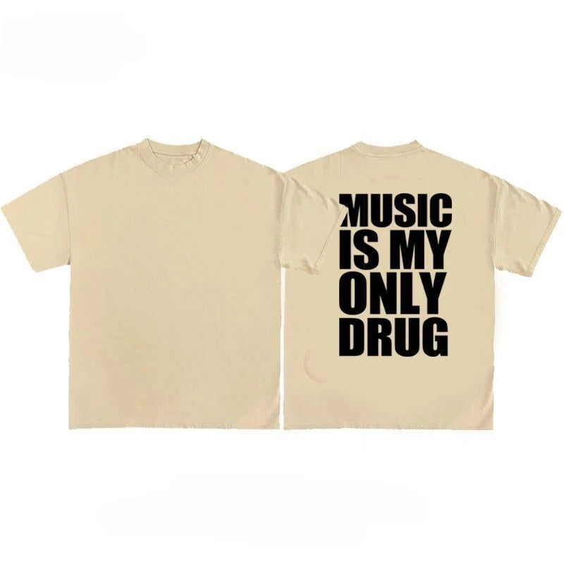 Musicis My Only Drug